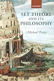 Set Theory And Its Philosophy A Critical Introduction