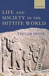 Life and Society in the Hittite World