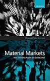 Material Markets: How Economic Agents are Constructed