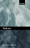 Truth, etc.: Six Lectures on Ancient Logic