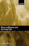 Plato on Pleasure and the Good Life