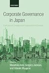 Corporate Governance in Japan: Institutional Change and Organizational Diversity