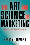 The Art and Science of Marketing: Marketing for Marketing Managers