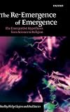 The Re-Emergence of Emergence: The Emergentist Hypothesis from Science to Religion
