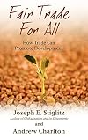 Fair Trade for All: How Trade Can Promote Development