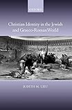 Christian Identity In The Jewish And Graecoroman World