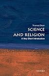 Science and Religion: A Very Short Introduction