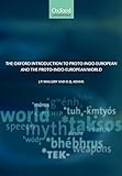 The Oxford Introduction To Protoindoeuropean And The Protoindoeuropean World