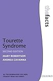 Tourette Syndrome The Facts Series
