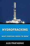 Hydrofracking What Everyone Needs To Know