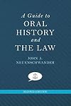 A Guide to Oral History and the Law. Second edition