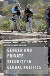 Gender and Private Security in Global Politics