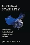 Cities and Stability: Urbanization, Redistribution, and Regime Survival in China