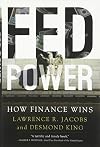 Fed Power: How Finance Wins