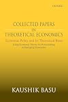 Collected Papers In Theoretical Economics: Economic Policy and Its Theoretical Bases: Using Economic Theory for Policymaking in Emerging Economies