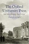 The Oxford University Press: An Informal History
