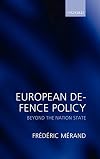 European defence policy beyond the nation state