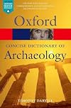 The Concise Oxford Dictionary of Archaeology