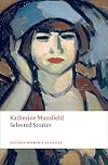 Katherine Mansfield: Selected Stories