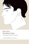 The Major Works: Including poems, plays, and critical prose (Oxford World's Classics)