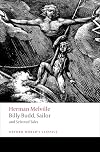 Billy Budd, Sailor and Selected Tales [Oxford World's Classics]