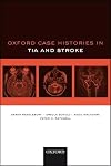 Oxford Case Histories in TIA and Stroke