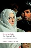 The Figaro Trilogy The Barber Of Seville The Marriage Of Figaro The Guilty Mother