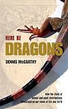 Here Be Dragons: How the Study of Animal and Plant Distributions Revolutionized Our Views of Life and Earth