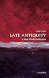 Late Antiquity: A Very Short Introduction
