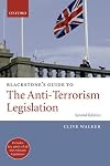 Blackstone's Guide to the Anti-Terrorism Legislation
