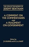 A Comment on the Commentaries and A Fragment on Government