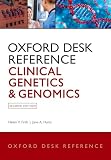 Oxford Desk Reference Clinical Genetics And Genomics