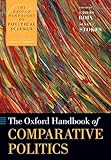 The Oxford Handbook Of Comparative Politics