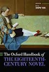 The Oxford Handbook of the Eighteenth-Century Novel (Oxford Handbooks)