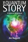 The Quantum Story: A history in 40 moments