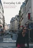 Everyday Life Theories And Practices From Surrealism To The Present