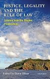 Justice, Legality and the Rule of Law: Lessons from the Pitcairn Prosecutions