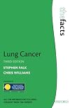 Lung Cancer (The Facts)