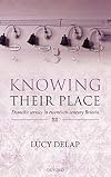 Knowing Their Place: Domestic Service in Twentieth Century Britain