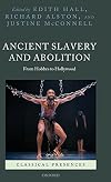 Ancient Slavery and Abolition: From Hobbes to Hollywood