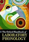The Oxford handbook of laboratory phonology
