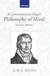 A Commentary on Hegel's Philosophy of Mind