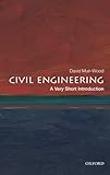 Civil Engineering A Very Short Introduction