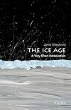 The Ice Age: A Very Short Introduction