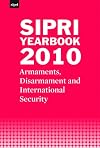 SIPRI Yearbook 2010: Armaments, Disarmament and International Security