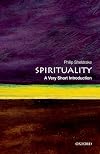 Spirituality: A Very Short Introduction