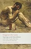 Diogenes the Cynic : Sayings and Anecdotes, With Other Popular Moralists