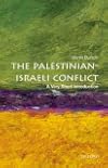 The Palestinian-Israeli Conflict: A Very Short Introduction