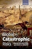 Global Catastrophic Risks