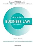 Business Law Concentrate Law Revision And Study Guide